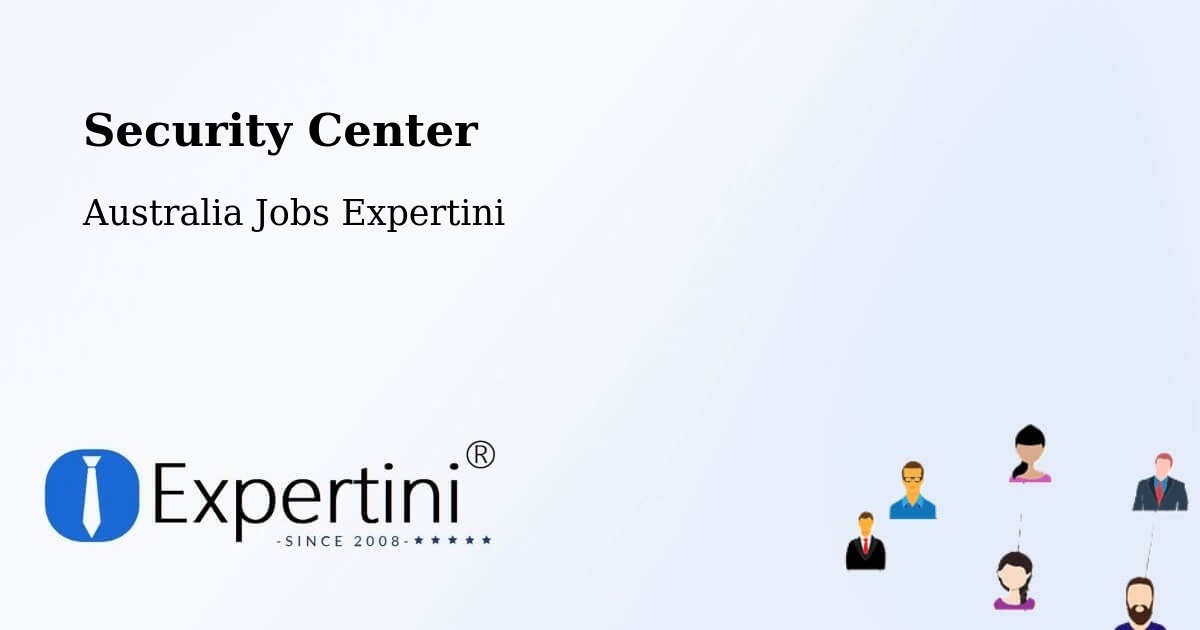 Security & Compliance – Nunawading - Australia Jobs Expertini